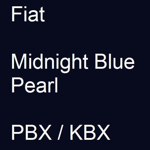 Fiat, Midnight Blue Pearl, PBX / KBX.